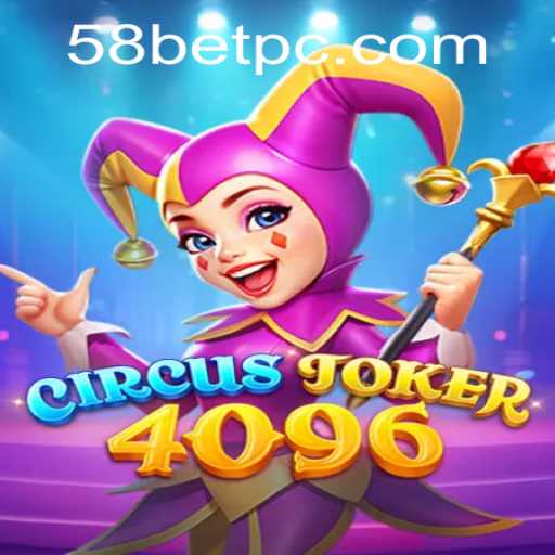 A Unique Gaming Experience: Unveiling CircusJoker4096 and Navigating 58bet PH Login